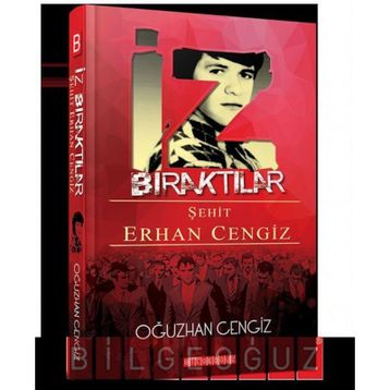 İz Bıraktılar - Oğuzhan Cengiz