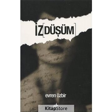 İz Düşüm - Evren Özbir