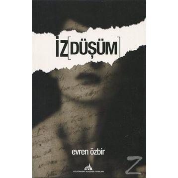 İz Düşüm - Evren Özbir