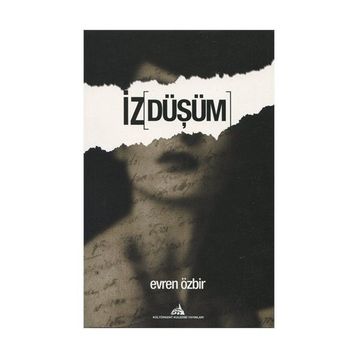 İz Düşüm - Evren Özbir