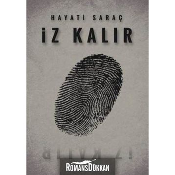 İz Kalır - Hayati Saraç