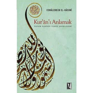 İz Yayıncılık Kur'an'ı Anlamak Tefsir İlminin Temel Meseleleri