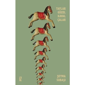 İz Yayıncılık Taylar Güzel Kaval Çalar