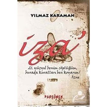 İZA' - YILMAZ KARAMAN