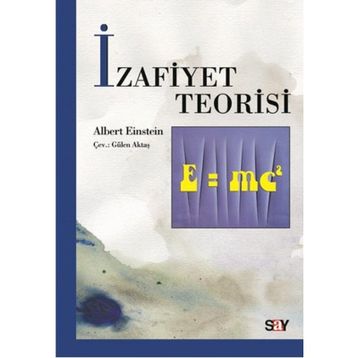 İZAFİYET TEORISI - ALBERT EINSTEIN (ISBN:9786054715015)