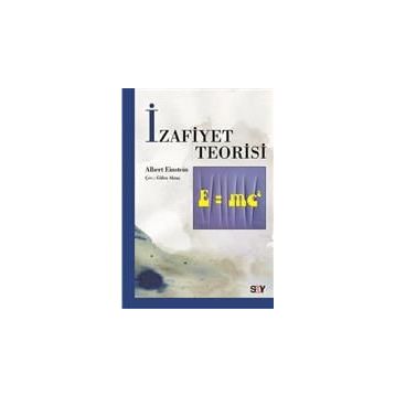 İZAFİYET TEORISI - ALBERT EINSTEIN