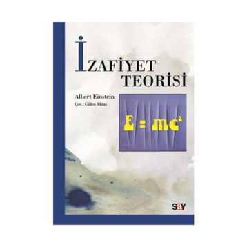 İZAFİYET TEORISI - ALBERT EINSTEIN