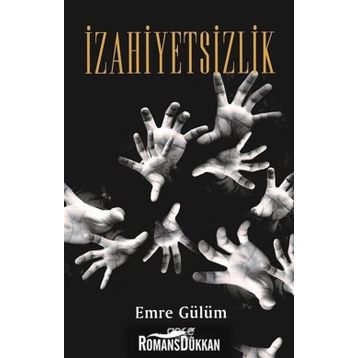 İzahiyetsizlik - Emre Gülüm
