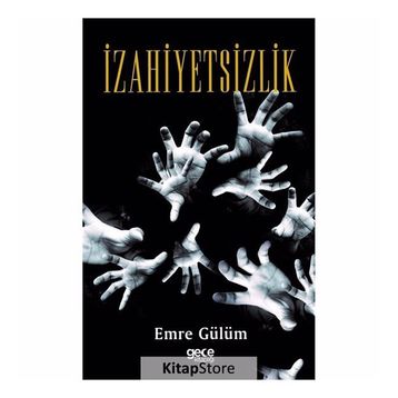 İzahiyetsizlik - Emre Gülüm