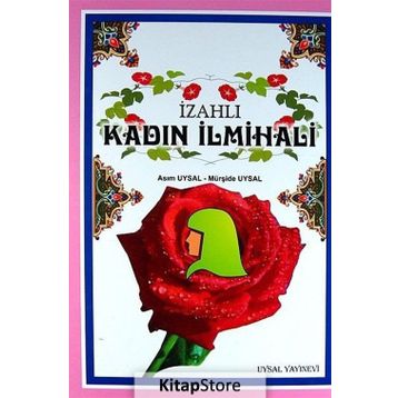 İZAHLI KADIN İLMİHALİ - ASIM UYSAL