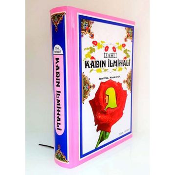 İZAHLI KADIN İLMİHALİ - ASIM UYSAL