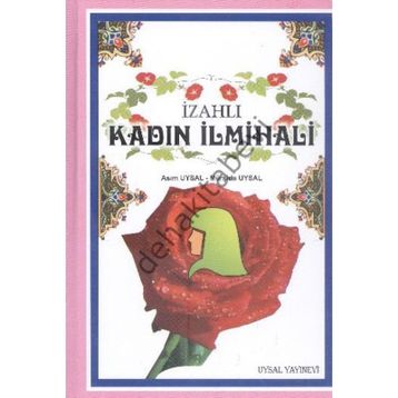İZAHLI KADIN İLMİHALİ - ASIM UYSAL