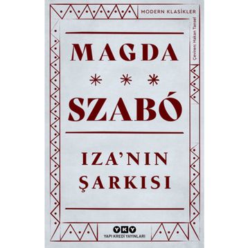 Iza´nın Şarkısı - Magda Szabo