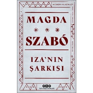 Iza´nın Şarkısı - Magda Szabo