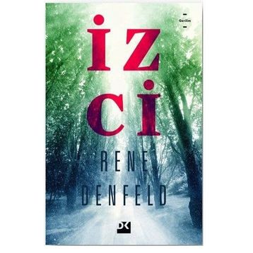 İzci - Rene Denfeld