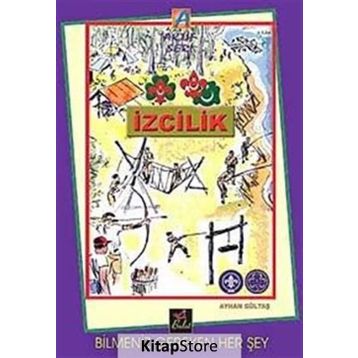 İZCILIK - AYHAN GÜLTAŞ