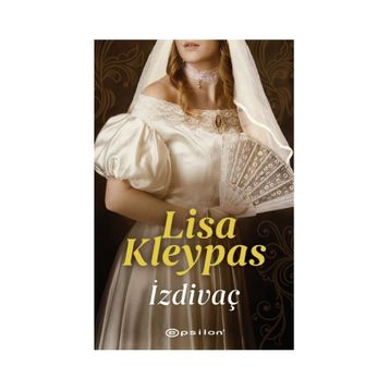 İzdivaç - Lisa Kleypas