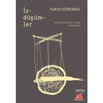 İzdüşümler - Tarık Günersel