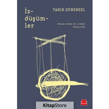 İzdüşümler - Tarık Günersel