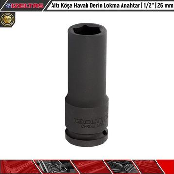 İzeltaş 26 mm 1/2 Altı Köşe Havalı Derin Lokma