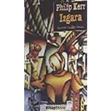 IZGARA - PHILIP KERR