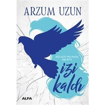 İzi Kaldı - Arzum Uzun