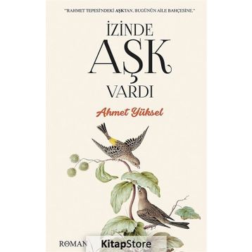 İzinde Aşk Vardı - Ahmet Yüksel