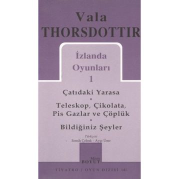 İZLANDA OYUNLARI - VALA THORSDOTTIR