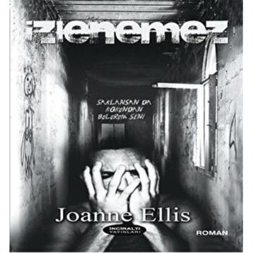 İZLENEMEZ - JOANNE ELLIS