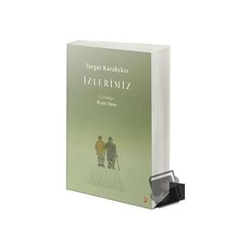 İzlerimiz - Turgut Karabekir