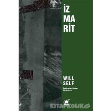 İzmarit - Will Self