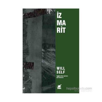 İzmarit - Will Self