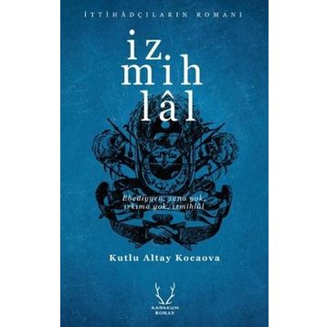 İzmihlal - Kutlu Altay Kocaova