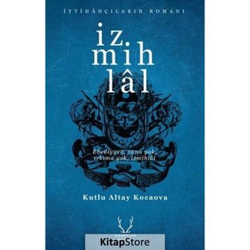 İzmihlal - Kutlu Altay Kocaova