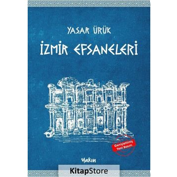 İZMİR EFSANELERI - YAŞAR ÜRÜK