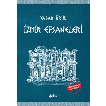 İZMİR EFSANELERI - YAŞAR ÜRÜK