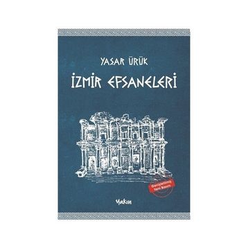 İZMİR EFSANELERI - YAŞAR ÜRÜK