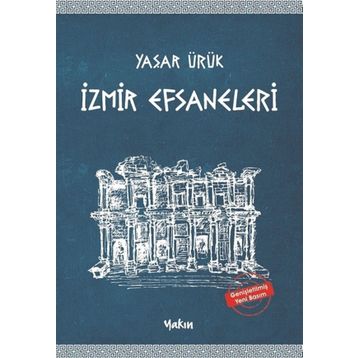 İZMİR EFSANELERI - YAŞAR ÜRÜK