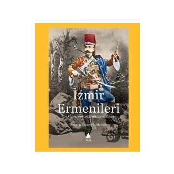 İzmir Ermenileri - Zakarya Mildanoğlu