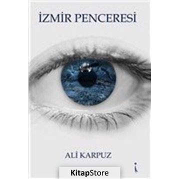 İzmir Penceresi - Ali Karpuz