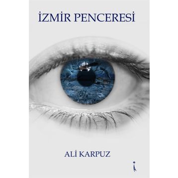 İzmir Penceresi - Ali Karpuz