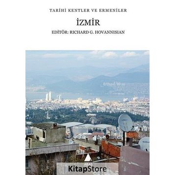 İzmir - Richard G. Hovannisian