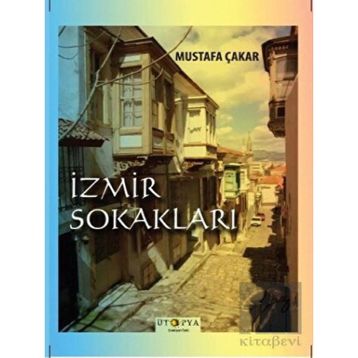 İzmir Sokakları - Mustafa Çakar
