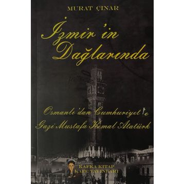 İzmir'in Dağlarında - Murat Çınar