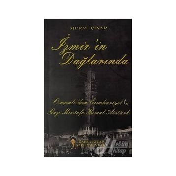 İzmir'in Dağlarında - Murat Çınar