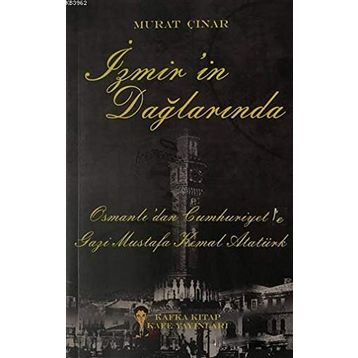 İzmir'in Dağlarında - Murat Çınar