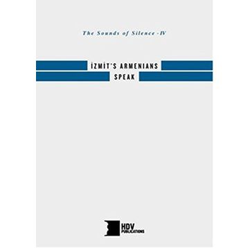 İzmit’s Armenians Speak - kollektif