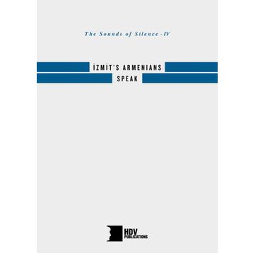 İzmit’s Armenians Speak - kollektif