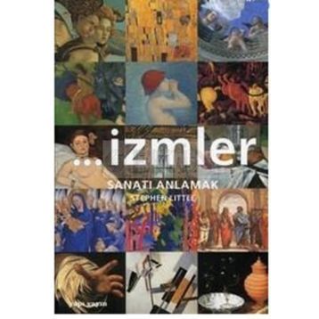 İZMLER SANATI ANLAMAK - STEPHEN LITTLE