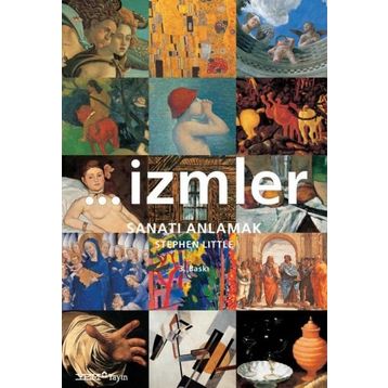 İZMLER SANATI ANLAMAK - STEPHEN LITTLE